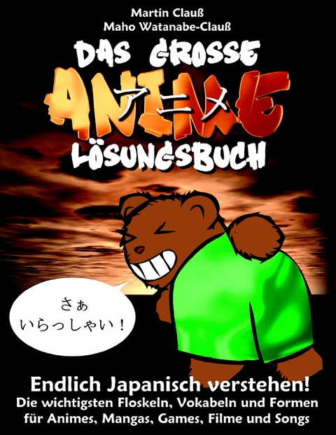 Das große Anime Lösungsbuch -  Martin Clauß,  Maho Watanabe-Clauß