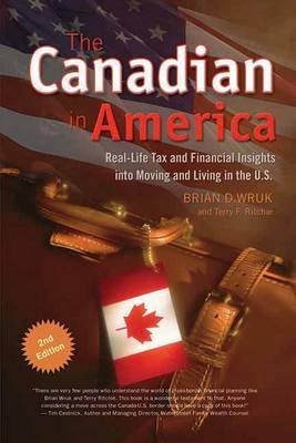 The Canadian in America - Brian Wruk