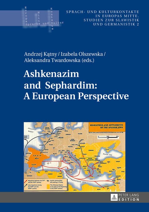 Ashkenazim and Sephardim: A European Perspective - 