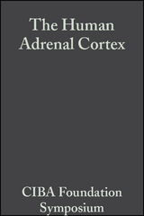Human Adrenal Cortex, Volume 8 - 