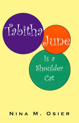Tabitha June is a Shoulder Cat - Nina M Osier