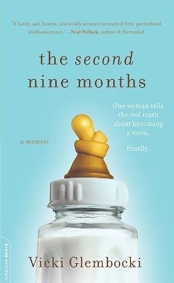 The Second Nine Months - Vicki Glembocki