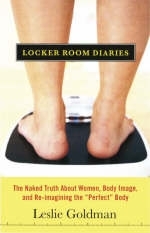 The Locker Room Diaries - Leslie Goldman