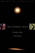 The Eternal Trail - Martin Lockley