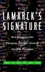 Lamarck's Signature - Edward Steele, Robert Blanden, Robyn Lindley