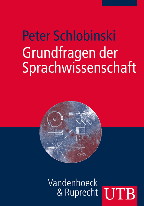 Grundfragen der Sprachwissenschaft - Peter Schlobinski