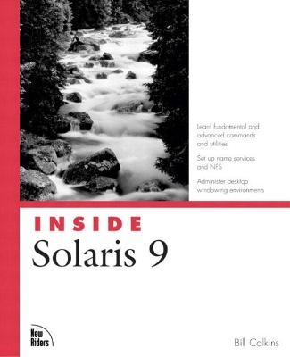 Inside Solaris 9 - Bill Calkins