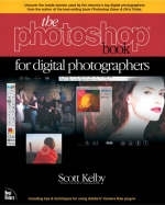 The Photoshop Book for Digital Photographers - Scott Kelby
