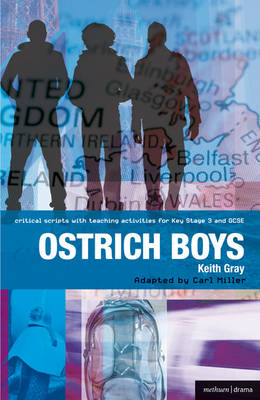 Ostrich Boys -  Miller Carl Miller,  Gray Keith Gray