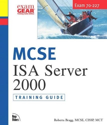 MCSE Training Guide (70-227) - Roberta Bragg