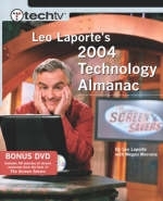 TechTV Leo Laporte's 2004 Technology Almanac - Leo Laporte, Megan Morrone
