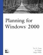 Planning For Windows 2000 - Eric Cone
