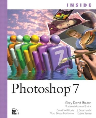 Inside Photoshop 7 - Gary D. Bouton, Barbara Bouton, J. Scott Hamlin, Daniel Will-Harris, Robert Stanley