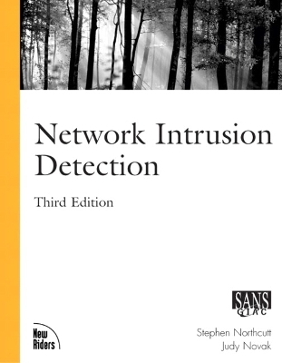 Network Intrusion Detection - Stephen Northcutt, Judy Novak