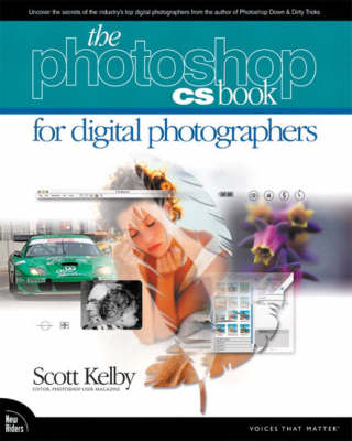 The Adobe Photoshop CS Book for Digital Photographers - Scott Kelby