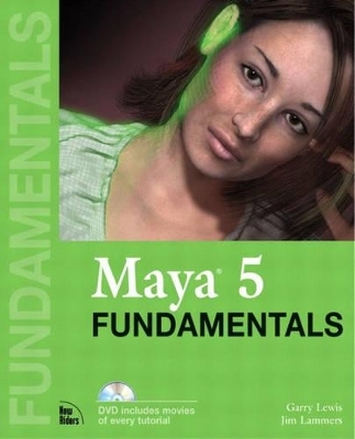 Maya 5 Fundamentals - Jim Lammers, Garry Lewis