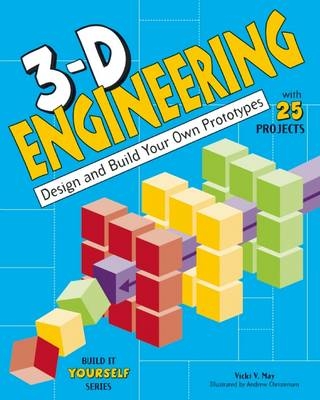 3-D Engineering -  Vicki  V. May
