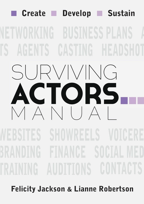 Surviving Actors Manual -  Felicity Jackson