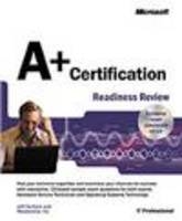 A+ Certification Readiness Review - - Microsoft Corporation