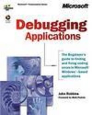 Debugging Windows Applications - Judd Robbins