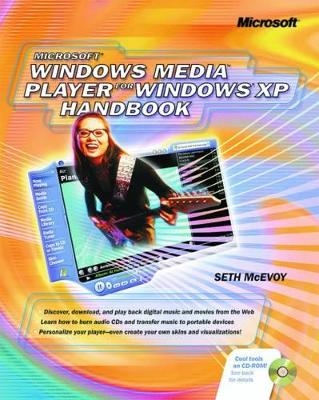 Microsoft Windows Media Player for Windows XP Handbook - - Microsoft Corporation