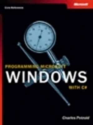 Programming Microsoft Windows with C# - - Microsoft Corporation