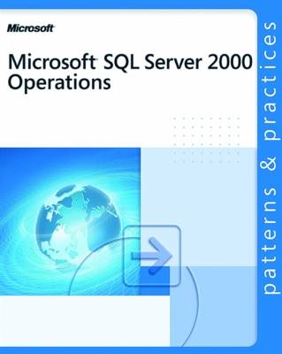 Microsoft SQL Server 2000 Operations -  Microsoft Corporation