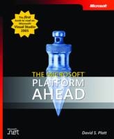 The Microsoft Platform Ahead - David S. Platt