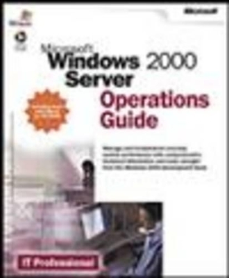 Windows 2000 Server Operations Guide -  Microsoft Corporation