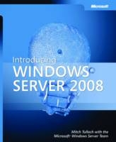 Introducing Windows Server 2008 - Mitch Tulloch