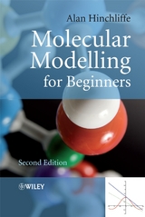 Molecular Modelling for Beginners -  Alan Hinchliffe