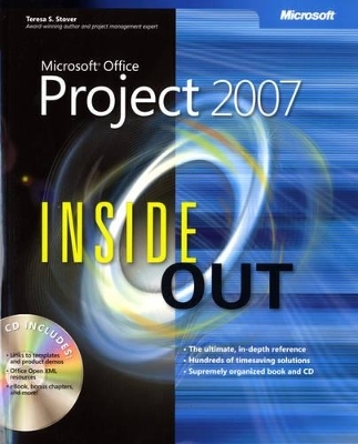 Microsoft Office Project 2007 Inside Out - Teresa Stover