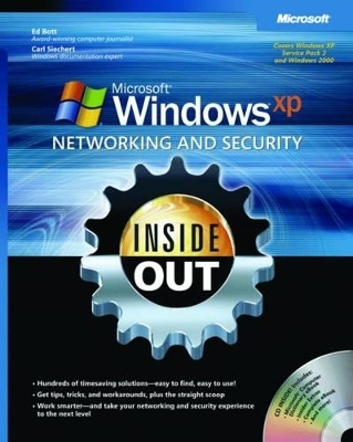 Microsoft Windows XP Networking and Security Inside Out - Carl Siechert, Ed Bott