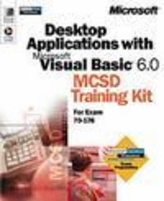 MCSD Visual Basic Desktop Applications Training Kit -  Training Associates Inc