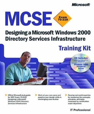 Designing a Microsoft® Windows® 2000 Directory Services Infrastructure - Microsoft Corporation