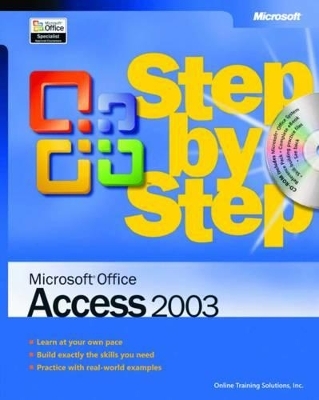 Microsoft Office Access 2003 Step by Step - Inc Online Training Solutions