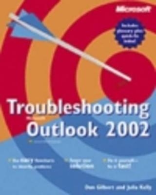 Troubleshooting Outlook 2002 - D. Gilbert