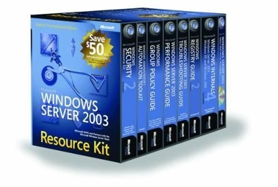 Microsoft Windows Server 2003 Resource Kit -  Microsoft Windows Server Team