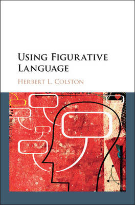 Using Figurative Language -  Herbert L. Colston