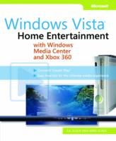 Home Entertainment with Windows® Media Center and Xbox 360 - S. Slack