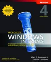 Microsoft Windows Internals - David A. Solomon, Mark E. Russinovich