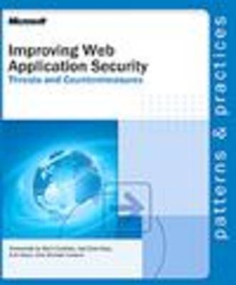 Improving Web Application Security -  Microsoft Corporation