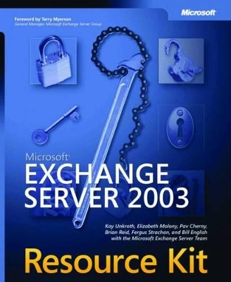 Microsoft Exchange Server 2003 Resource Kit - Bill English, Kristie Reid