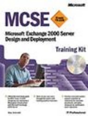 MCSE Exchange Server 2000 Design and Deployment - K. Unkroth