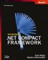 Microsoft .NET Compact Framework (Core Reference) - Andy Wigley, Stephen Wheelwright