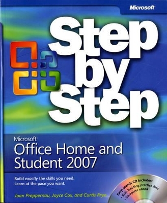 Microsoft Office Home and Student 2007 Step by Step - Joan Lambert, Joyce Cox, Curtis Frye