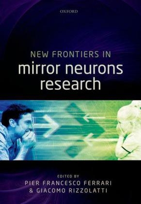 New Frontiers in Mirror Neurons Research - 