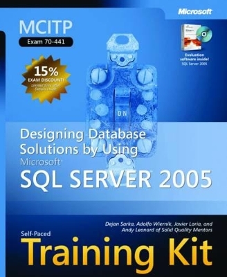 Designing Database Solutions by Using Microsoft® SQL Server" 2005