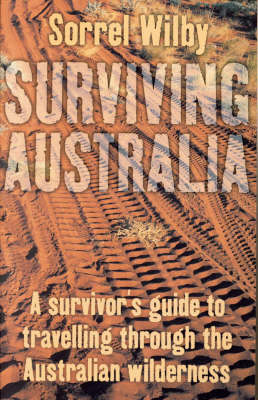 Surviving Australia - Sorrel Wilby