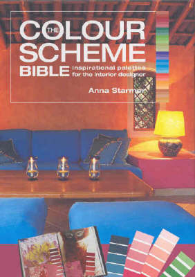 The Color Scheme Bible - Anna Starmer
